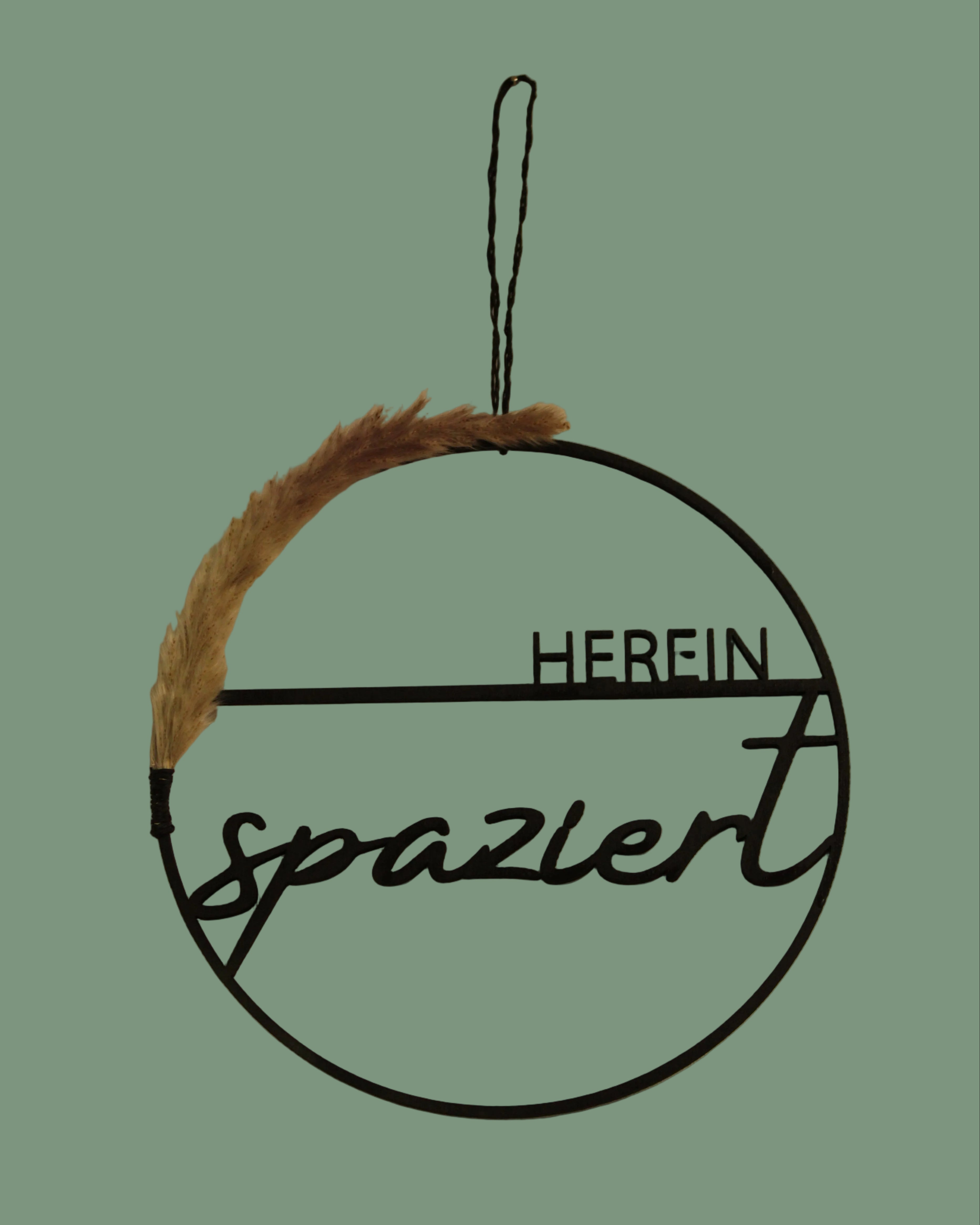 Aufhänger „Herein spaziert“