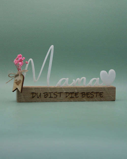 "Mama" auf Holzsockel